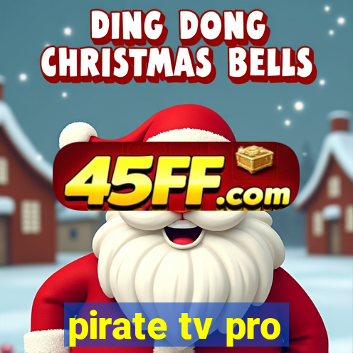 pirate tv pro